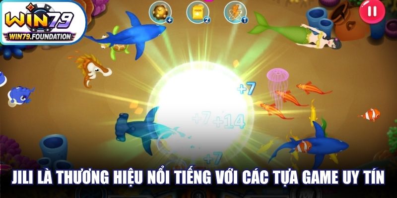 JILI là thương hiệu đình đám nổi tiếng với các tựa game bắn cá uy tín