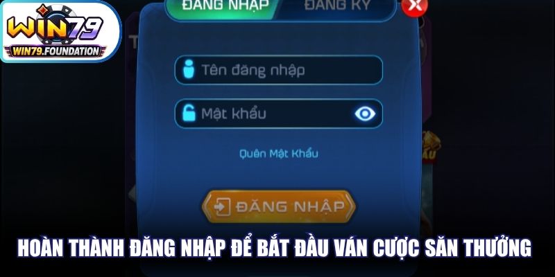 Hoàn thành đăng nhập để bắt đầu ván cược săn thưởng an toàn