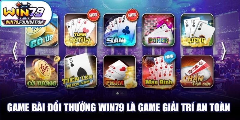 Game Bài Đổi Thưởng Win79 - Thiên Đường Vận May Uy Tín 1 Game bài đổi thưởng Win79 là game giải trí an toàn và chất lượng