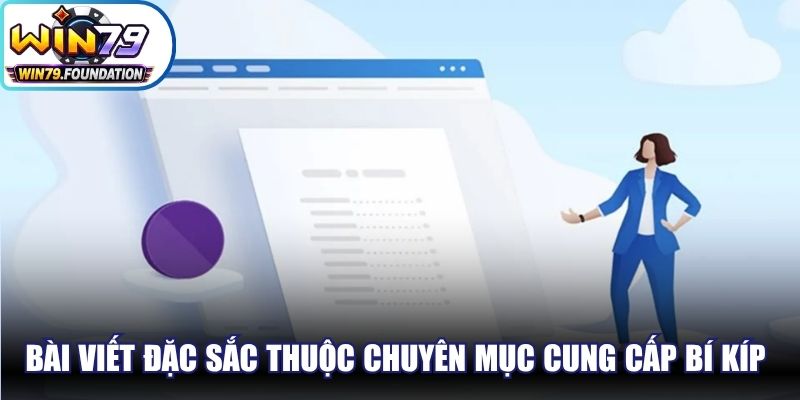Những bài viết đặc sắc thuộc chuyên mục cung cấp bí kíp cá cược