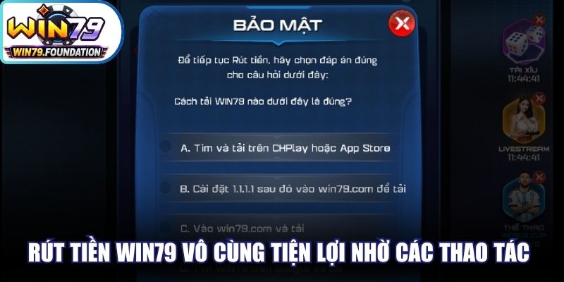 Rút tiền Win79 vô cùng tiện lợi nhờ các thao tác tối giản tuyệt đối