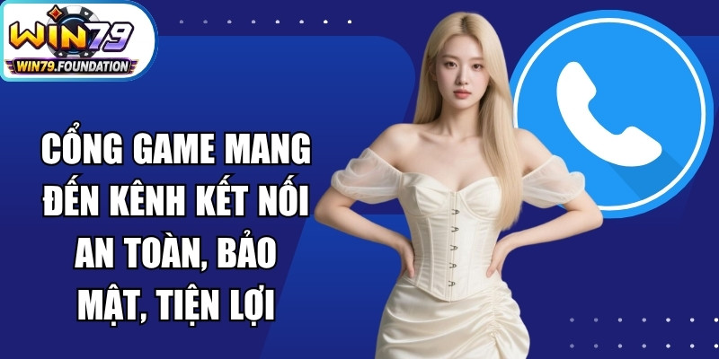 Win79 - Trang Chủ Cổng Game Win79.com | Tải App Nhận 79K 24 Cổng game cam kết mang đến kênh kết nối an toàn, bảo mật, tiện lợi